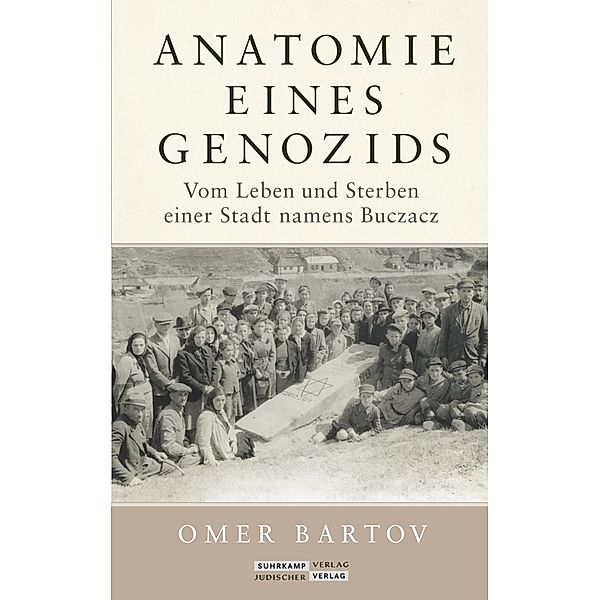 Anatomie eines Genozids, Omer Bartov