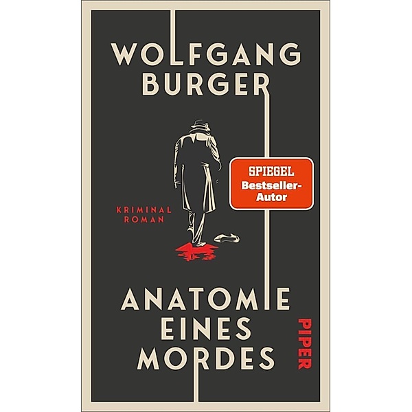 Anatomie eines Mordes, Wolfgang Burger