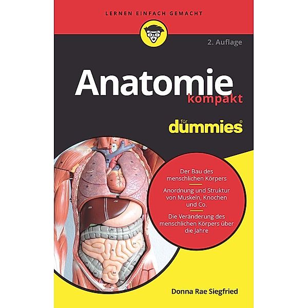 Anatomie kompakt für Dummies / für Dummies, Donna Rae Siegfried