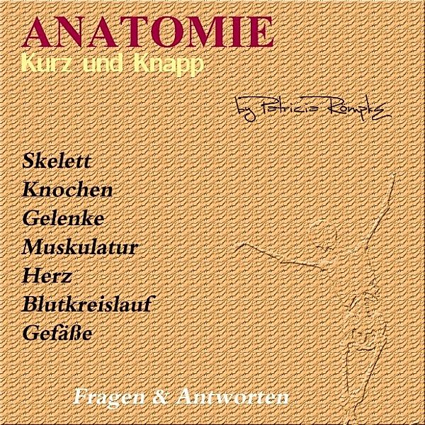 Anatomie kurz und knapp, Patricia Römpke