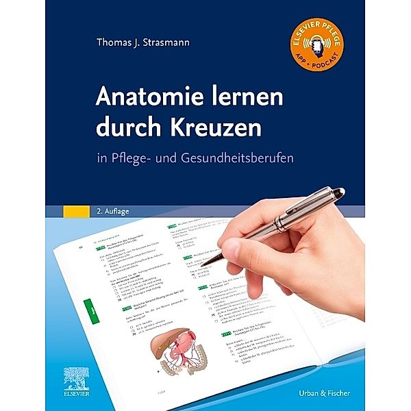 Anatomie lernen durch Kreuzen, Thomas J. Strasmann