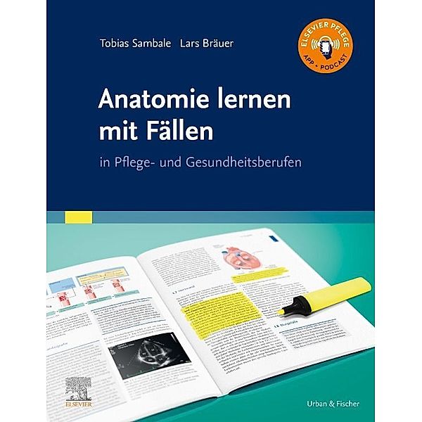 Anatomie lernen mit Fällen, Tobias Sambale, Lars Bräuer