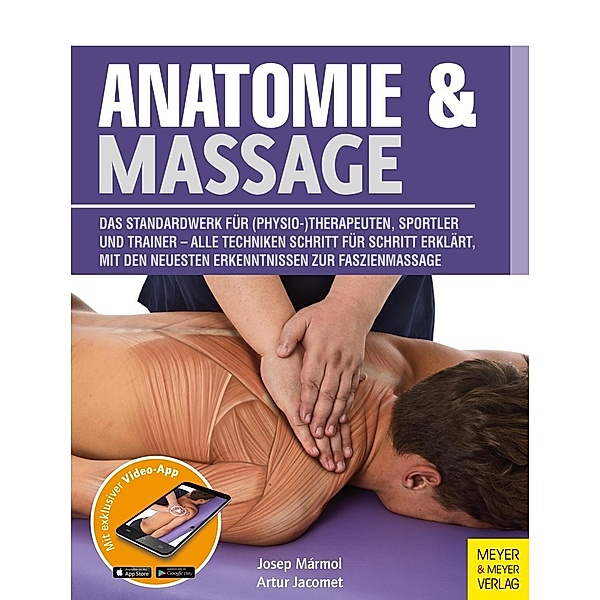 Anatomie & Massage, m. 1 Buch, m. 1 Video, Josep Mármol, Artur Jacomet