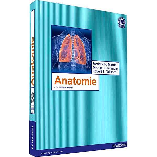 Anatomie / Pearson Studium - Medizin, Frederic H. Martini, Michael J. Timmons, Robert B. Tallitsch
