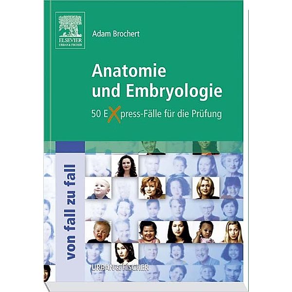 Anatomie und Embryologie, Adam Brochert