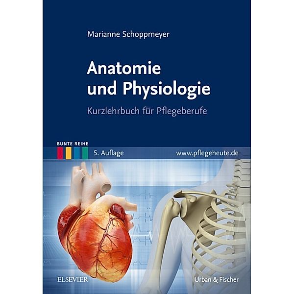 Anatomie und Physiologie, Maria-Anna Schoppmeyer