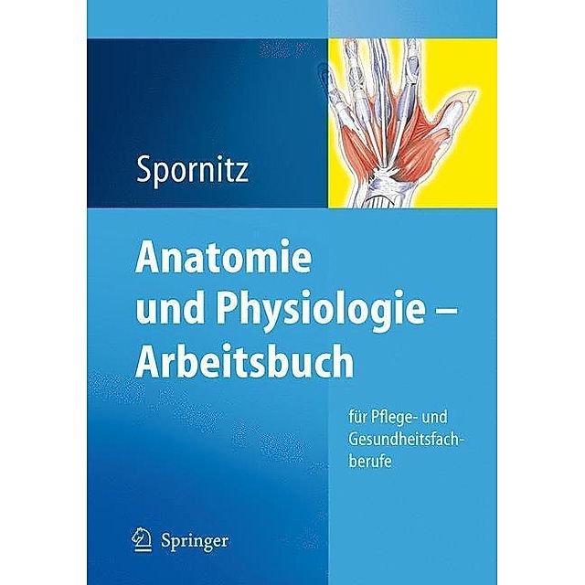 Anatomie und Physiologie Buch versandkostenfrei bei Weltbild.de bestellen