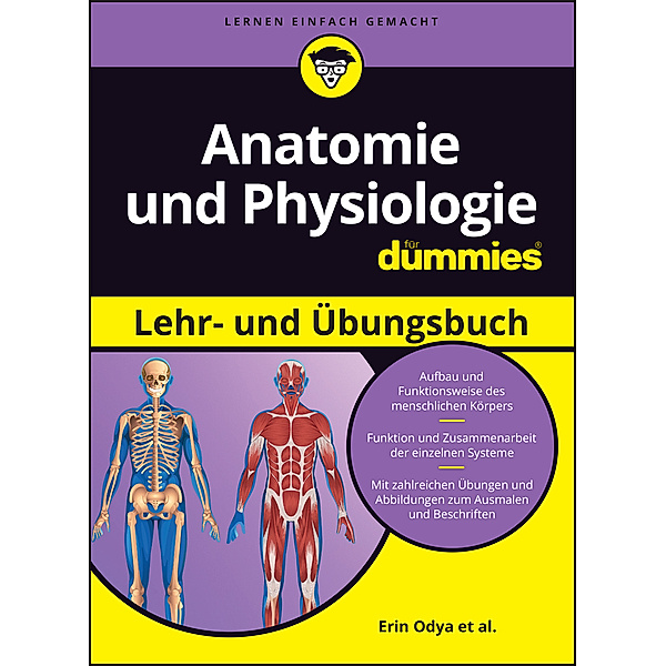 Anatomie und Physiologie Lehr- und Übungsbuch für Dummies, Erin Odya, Pat DuPree, Janet Rae-Dupree, Donna Rae Siegfried