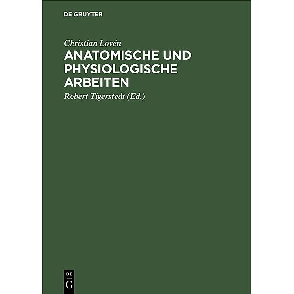 Anatomische und physiologische Arbeiten, Christian Lovén