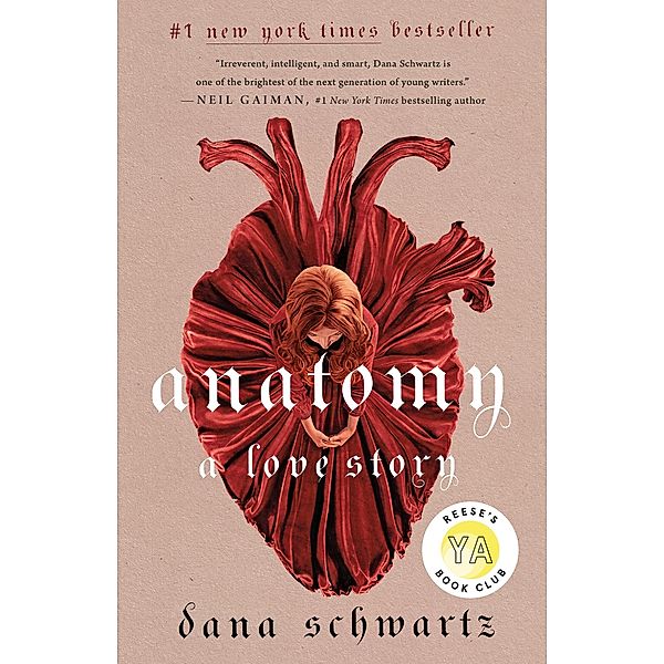 Anatomy: A Love Story, Dana Schwartz