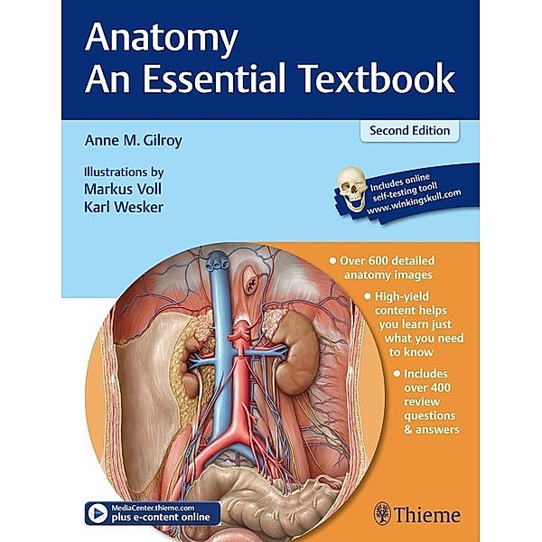 Anatomy - An Essential Textbook, Anne M Gilroy