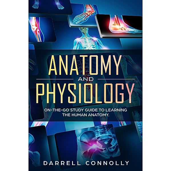 Anatomy and Physiology, Darrell Connolly