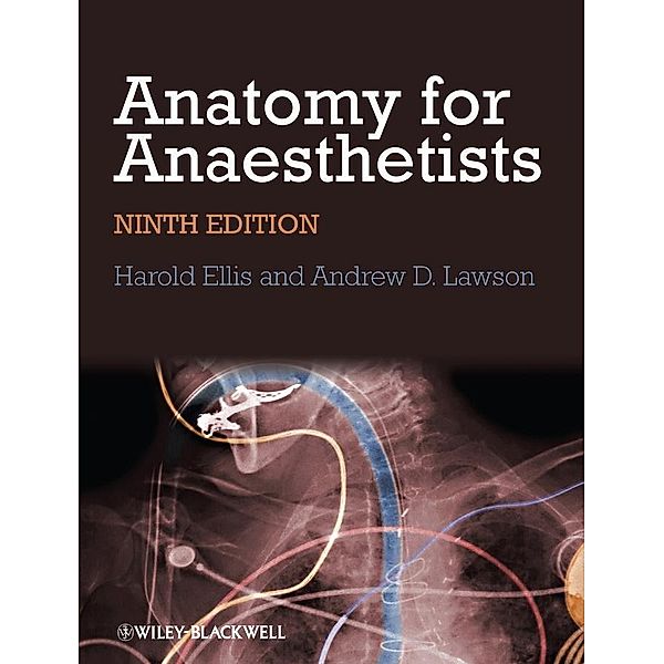 Anatomy for Anaesthetists, Harold Ellis, Andrew Lawson
