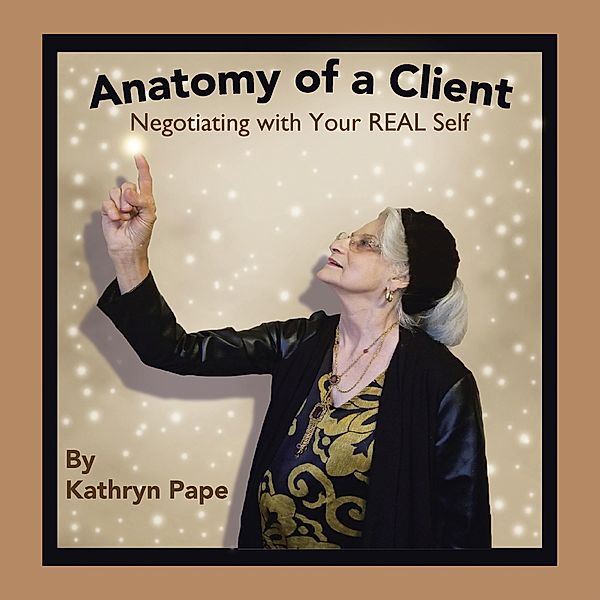 Anatomy of a Client, Kathryn Pape