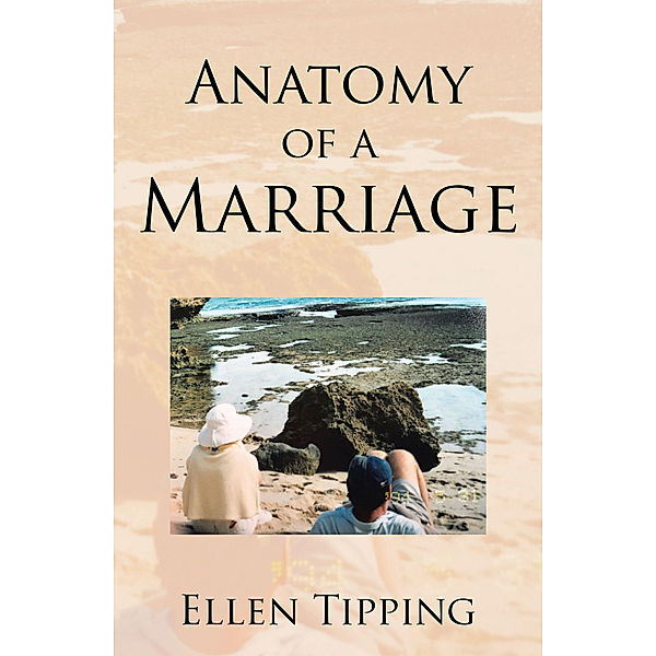 Anatomy of a Marriage, Ellen Tipping