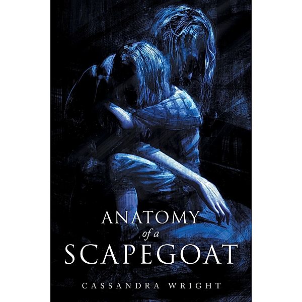 Anatomy of a Scapegoat, Cassandra Wright