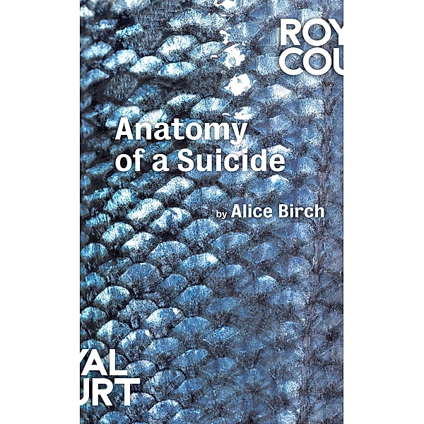 Anatomy of a Suicide / Oberon Modern Plays, Alice Birch