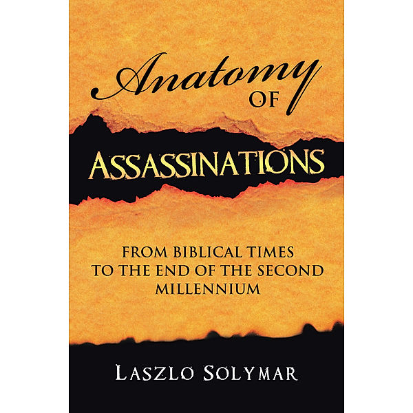 Anatomy of Assassinations, Laszlo Solymar