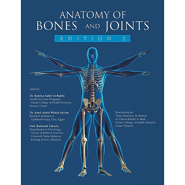 Anatomy of bones and joints, Badriya Saleh Al-Rahbi, Amal Abdel Wahab Sallam, Rahimah Zakaria