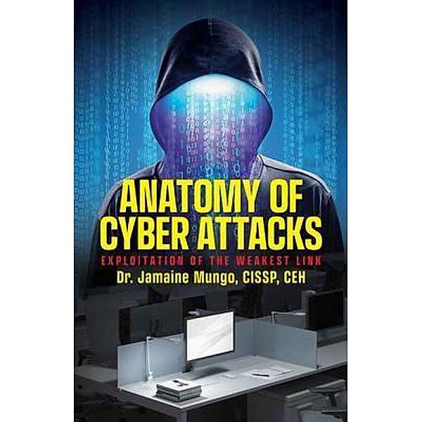 Anatomy of Cyber Attacks, Cissp Mungo