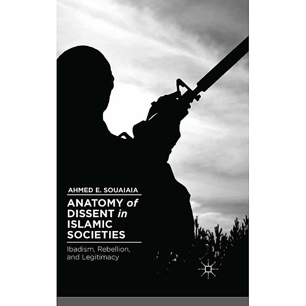 Anatomy of Dissent in Islamic Societies, A. Souaiaia