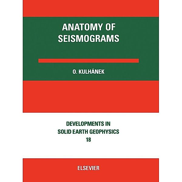 Anatomy of Seismograms, O. Kulhánek