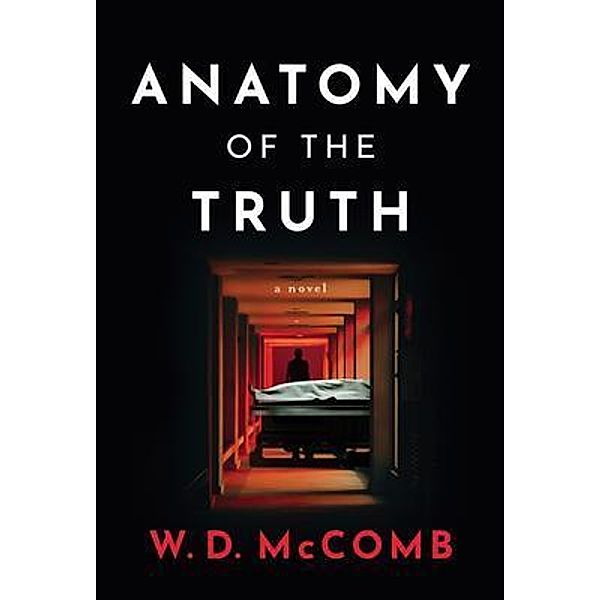 Anatomy of the Truth, W. D. McComb