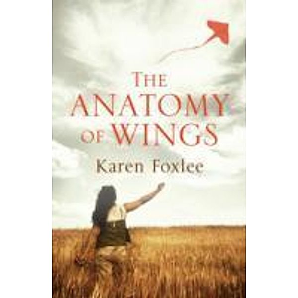 Anatomy of Wings, Karen Foxlee