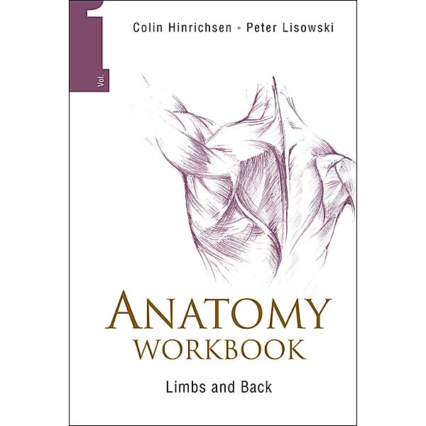 Anatomy Workbook, Colin Hinrichsen, Peter Lisowski;;;