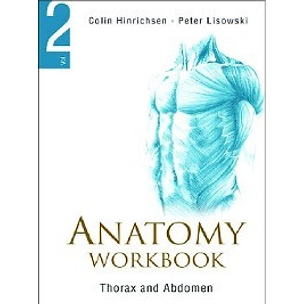 Anatomy Workbook, Colin Hinrichsen, Peter Lisowski