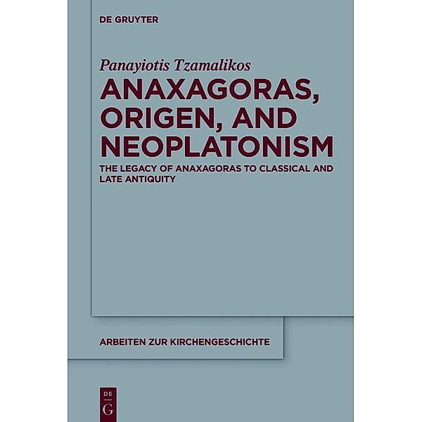 Anaxagoras, Origen, and Neoplatonism / Arbeiten zur Kirchengeschichte Bd.128, Panayiotis Tzamalikos