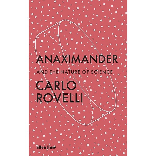 Anaximander, Carlo Rovelli