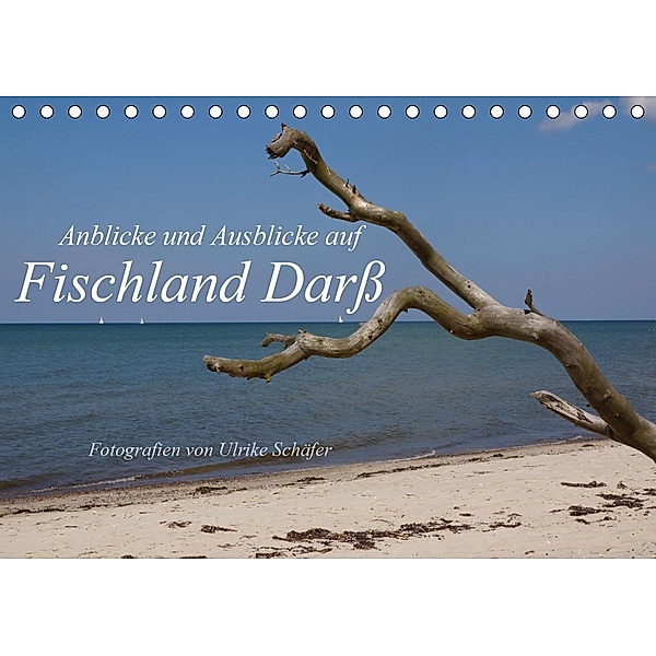 Anblicke und Ausblicke auf Fischland Darß (Tischkalender 2020 DIN A5 quer), Ulrike Schäfer
