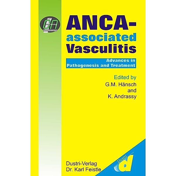 ANCA-associated Vasculitis, K. Andrassy, G. M. Hänsch