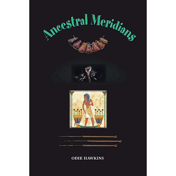 Ancestral Meridians, Odie Hawkins