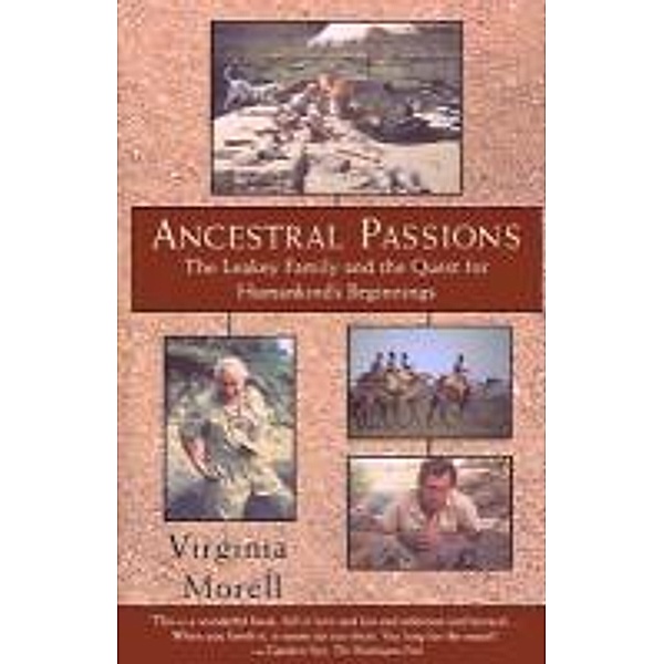 Ancestral Passions, Virginia Morell