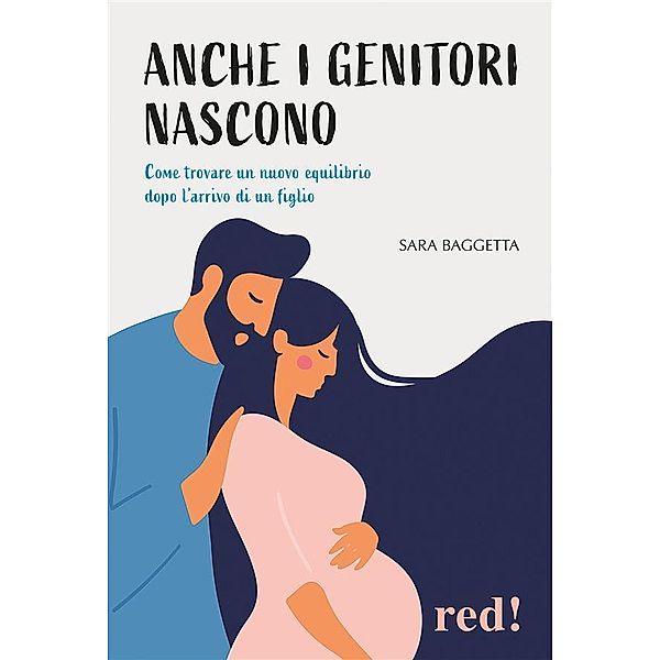 Anche i genitori nascono / EQU, Sara Baggetta