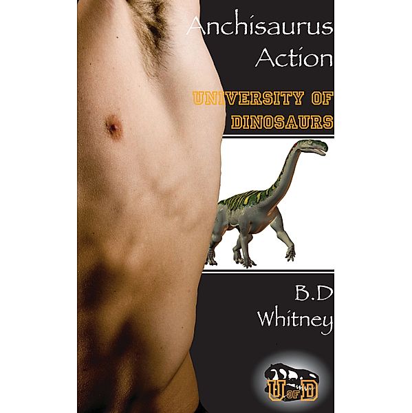 Anchisaurus Action, B.D. Whitney