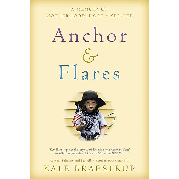 Anchor and Flares, Kate Braestrup