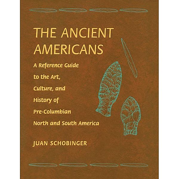 Ancient Americans, Juan Schobinger