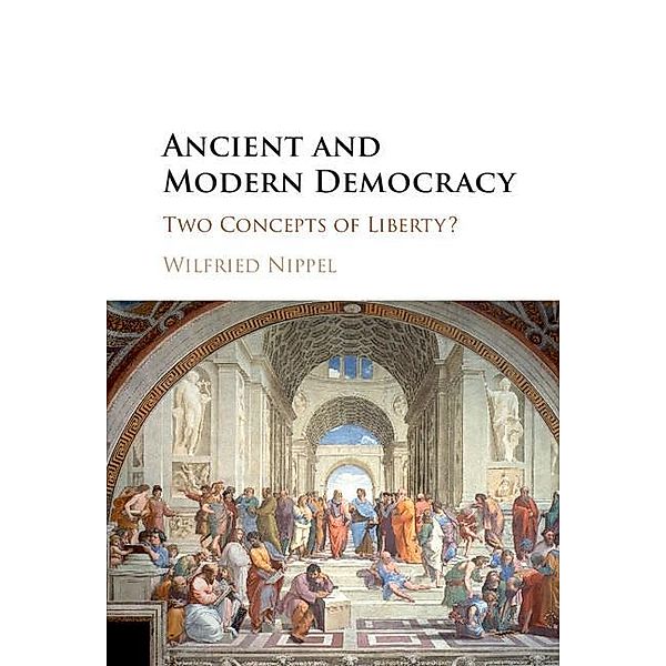 Ancient and Modern Democracy, Wilfried Nippel