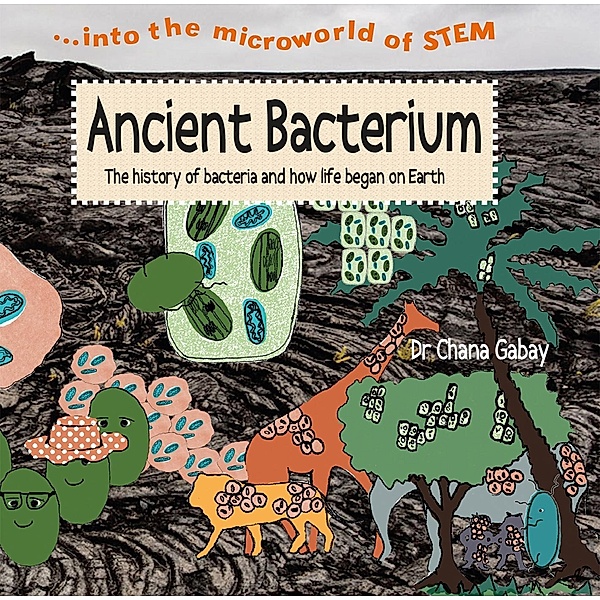 Ancient Bacterium, Chana Gabay