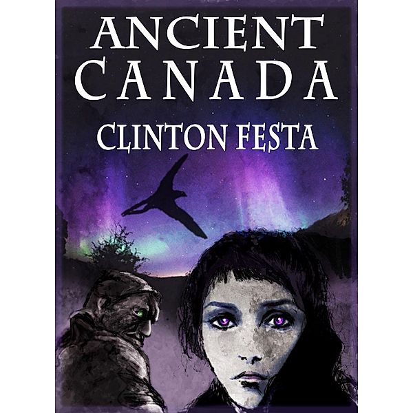 Ancient Canada, Clinton Festa