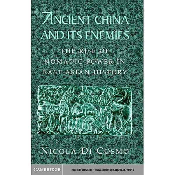 Ancient China and its Enemies, Nicola Di Cosmo
