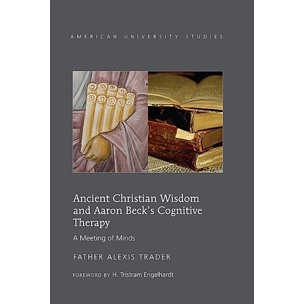 Ancient Christian Wisdom and Aaron Beck's Cognitive Therapy, Alexis Trader