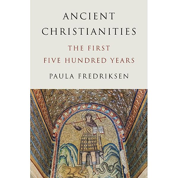 Ancient Christianities, Paula Fredriksen