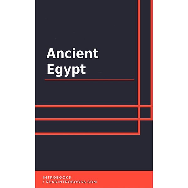 Ancient Egypt, IntroBooks Team