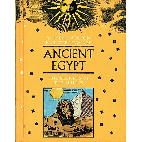 Ancient Egypt / Ancient Wisdom for the New Age, Zelda Sharif