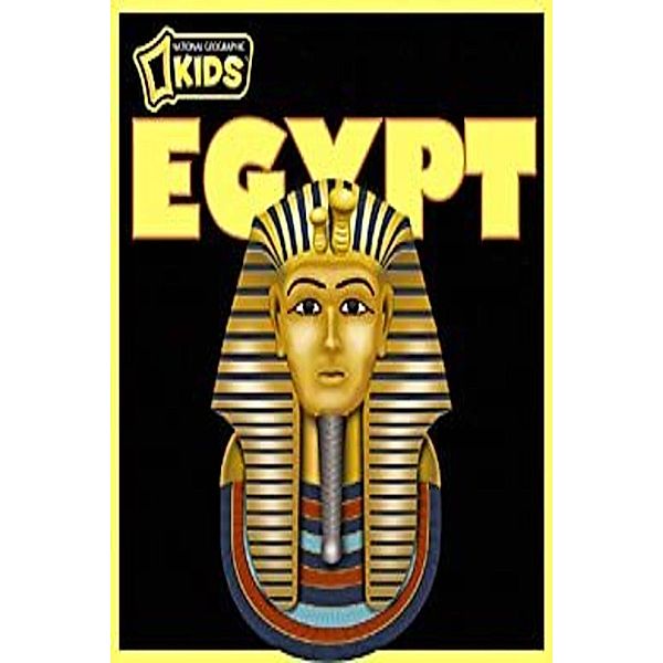 Ancient Egypt: History for Kids, Reggae Jones, Megiddo MerriAmen