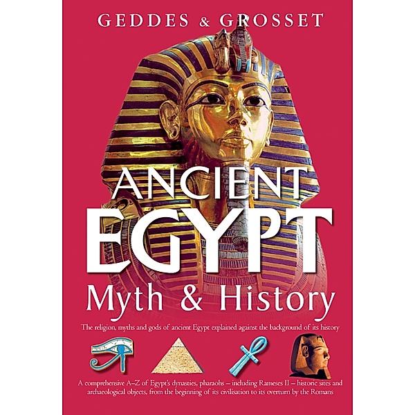 Ancient Egypt Myth and History, Waverley Books